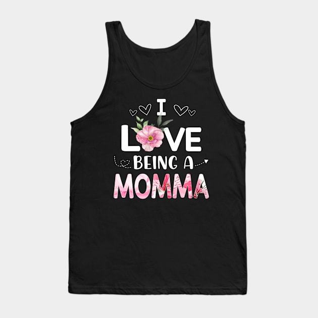 i love being a momma Tank Top by Leosit